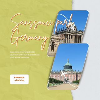 Sanssouci Park – สวนและพระราชวังสุดสงบแห่ง Potsdam