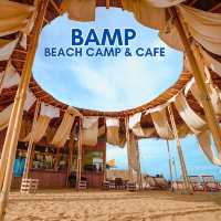 🍭 BAMP Beach Camp & Cafe สไตล์แคมป์ปิ้ง