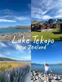 Lake Tekapo ทะเลสาบสีฟ้าที่ถูกต้อง 🩵