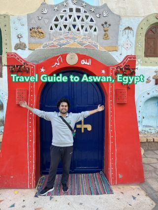 Travel Guide to Aswan, Egypt: What to See & Know