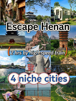 "Reverse travel" is amazing within a 2-hour high-speed rail radius. These 4 underrated cities near Henan have serious staying power