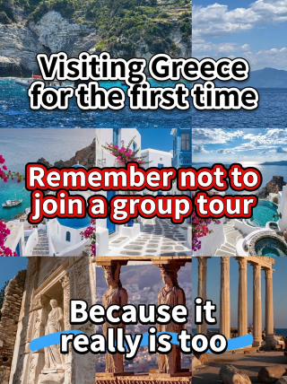 First time in Greece? Whatever you do, don't book a group tour, because it's just too...