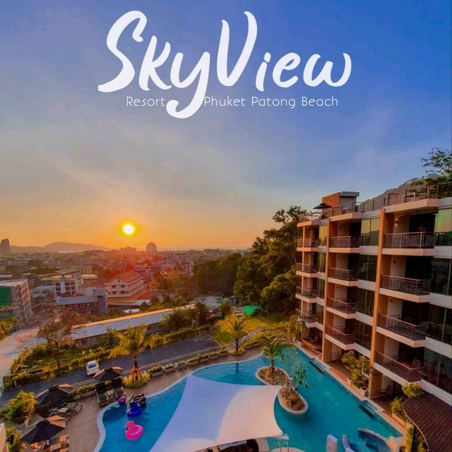 Skyview Resort Phuket