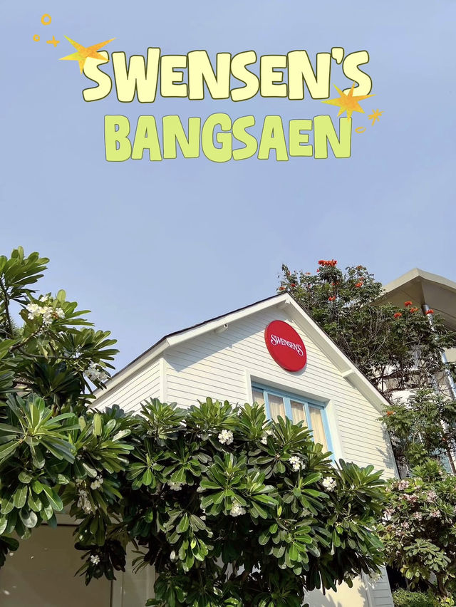 SWENSEN'S BANGSAEN🍦