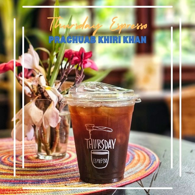 🎀คาเฟ่ น่ารักอบอุ่น | Thursday Espresso ประจวบ🎀 🎀คาเฟ่ น่ารักอบอุ่น | Thursday Espresso ประจวบ🎀