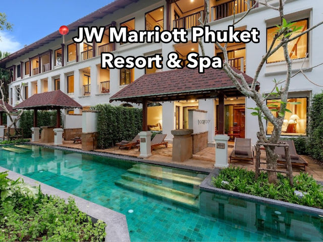 📍JW Marriott Phuket Resort & Spa