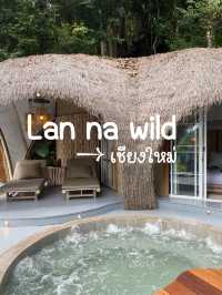 📍 Lan Na Wild