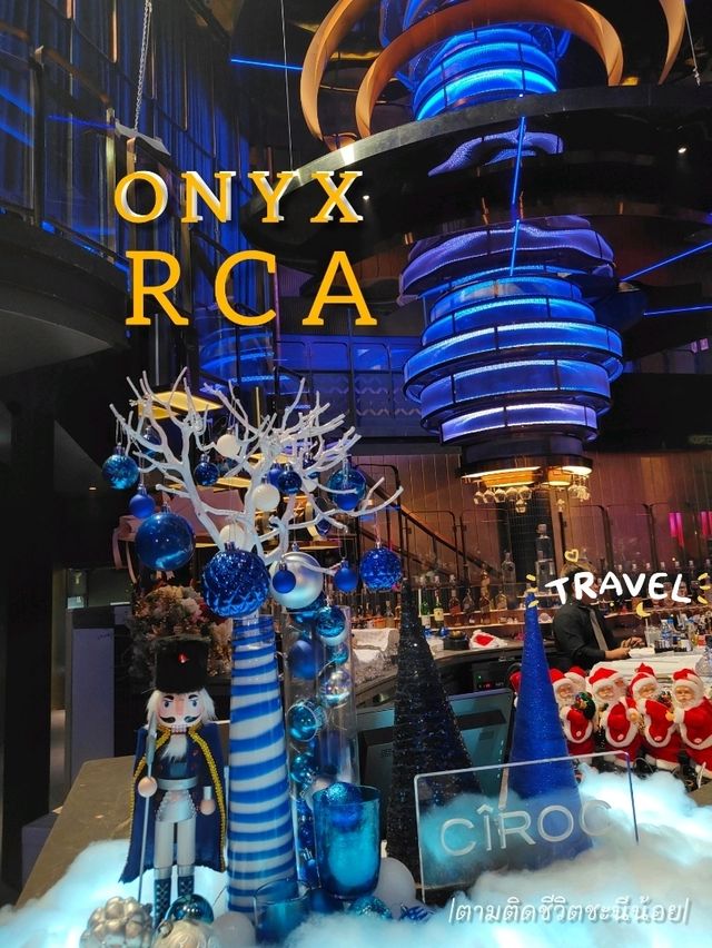 ONYX RCA แหล่งเที่ยววัยรุ่น