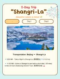 2-Day Trip to Shangri-La!