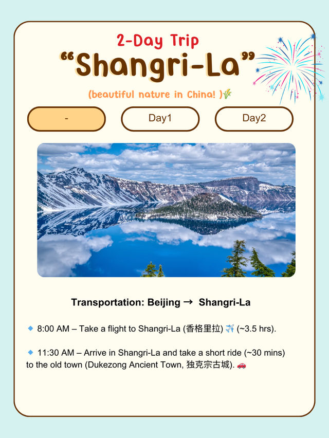 2-Day Trip to Shangri-La!