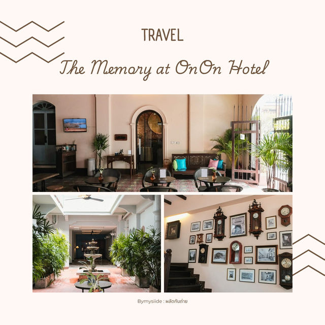 The Memory at On On Hotel ภูเก็ต