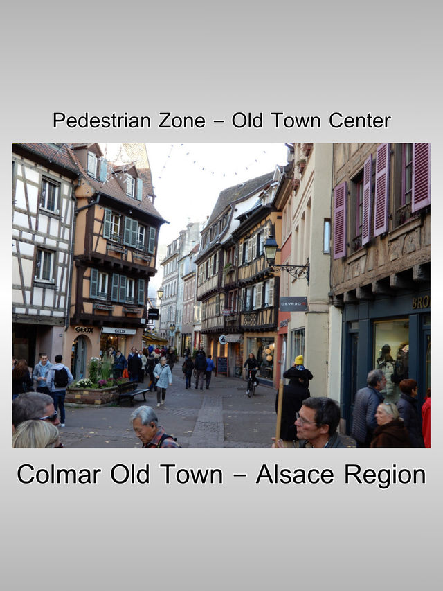Colmar Old Town – Alsace Region