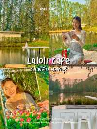 Laloli Cafe คาเฟ่ลับนนทบุรี ที่ต้องมา !