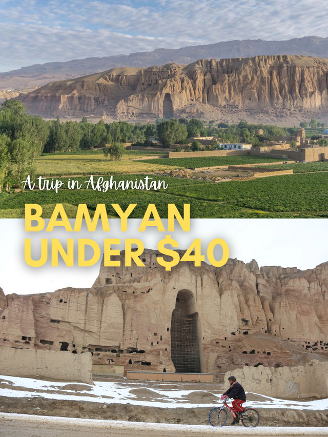 🇦🇫 Bamyan, Afghanistan with $40
