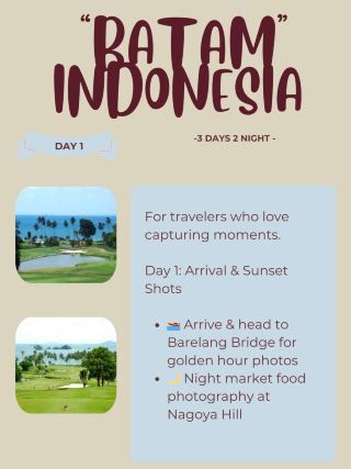 Itinerary Batam: Tur Fotografi & Instagram