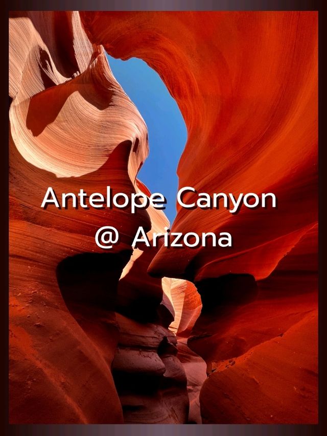 Antelope Canyon @ Arizona