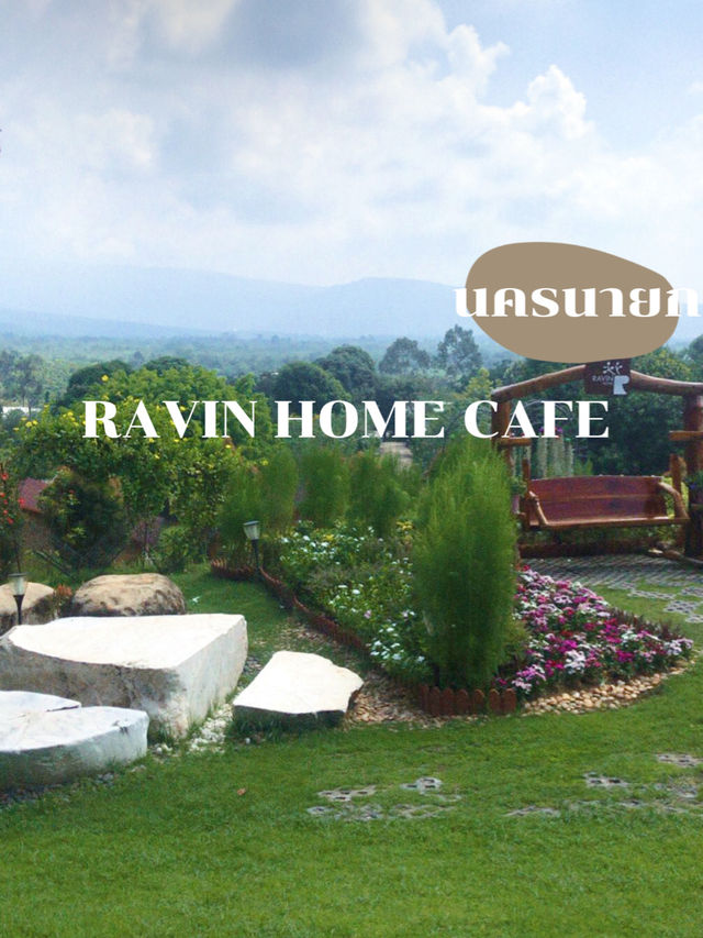 คาเฟ่วิวภูเขา RAVIN HOME CAFE ⛰️