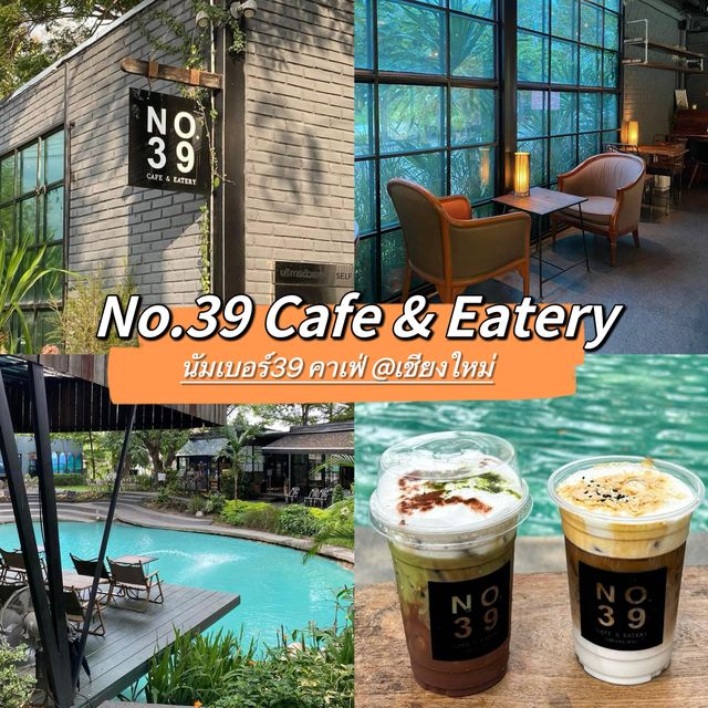 No.39 Cafe & Eatery @เชียงใหม่