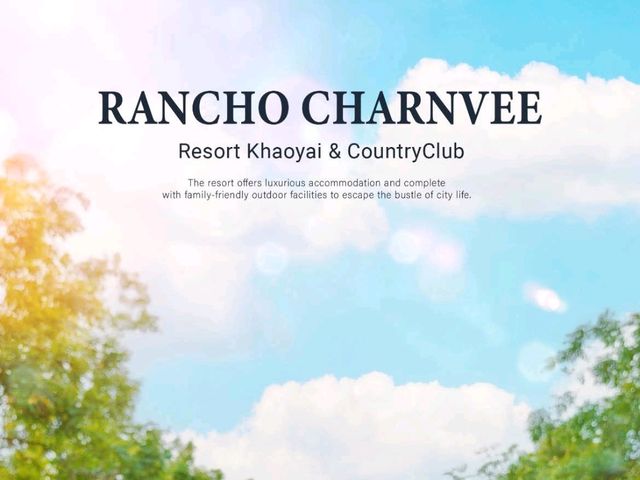Rancho Charnvee Resort Khaoyai & CountryClub