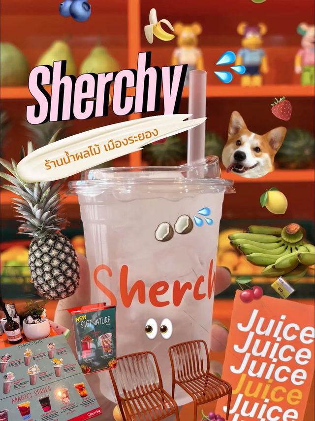 ✨🍋Sherchy juices bar 🧡น้ำsmoothie เมืองระยอง🍇💦