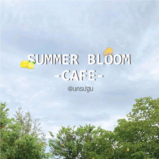 Summer Bloom Cafe