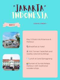 🇮🇩 Jakarta Itinerary 16: History & Colonial Charm 🏛️📜