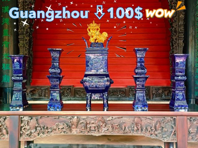 Discovering Guangzhou's Treasures for Under $100