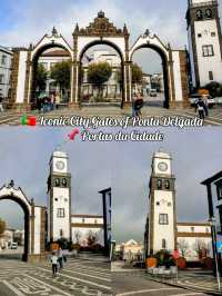 🇵🇹 Iconic City Gates of Ponta Delgada 
