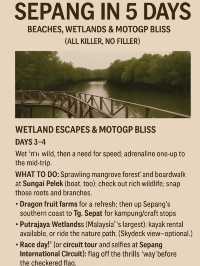 Itinerary | SEPANG IN 5 DAYS: Beaches, Wetlands & Full-Throttle Thrills (All Killer, No Filler)