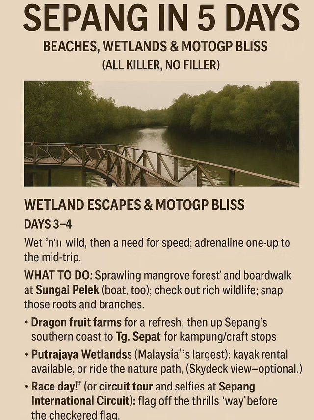 Itinerary | SEPANG IN 5 DAYS: Beaches, Wetlands & Full-Throttle Thrills (All Killer, No Filler)