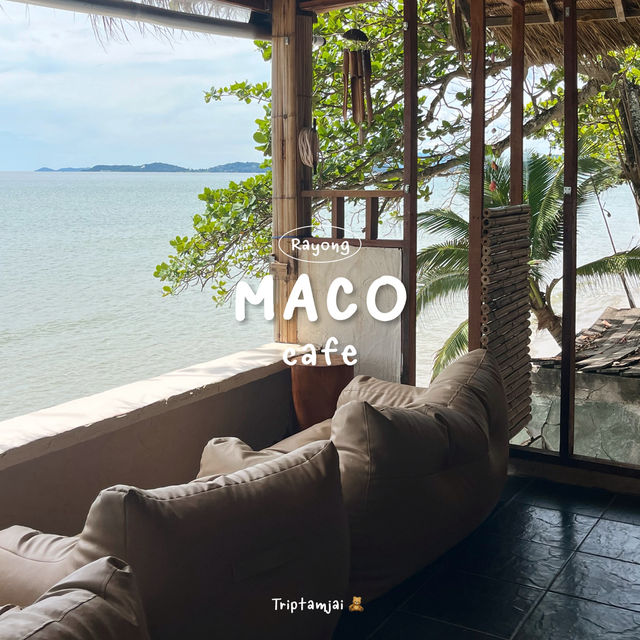 𝗠𝗔𝗖𝗢 𝗰𝗮𝗳𝗲 ☕️คาเฟ่เปิดใหม่ระยอง 🌴⛅️