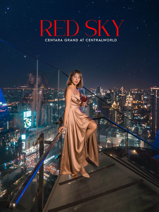 Red Sky หนึ่งใน Rooftop ที่วิวสวยที่สุดในกรุงเทพ 🥂