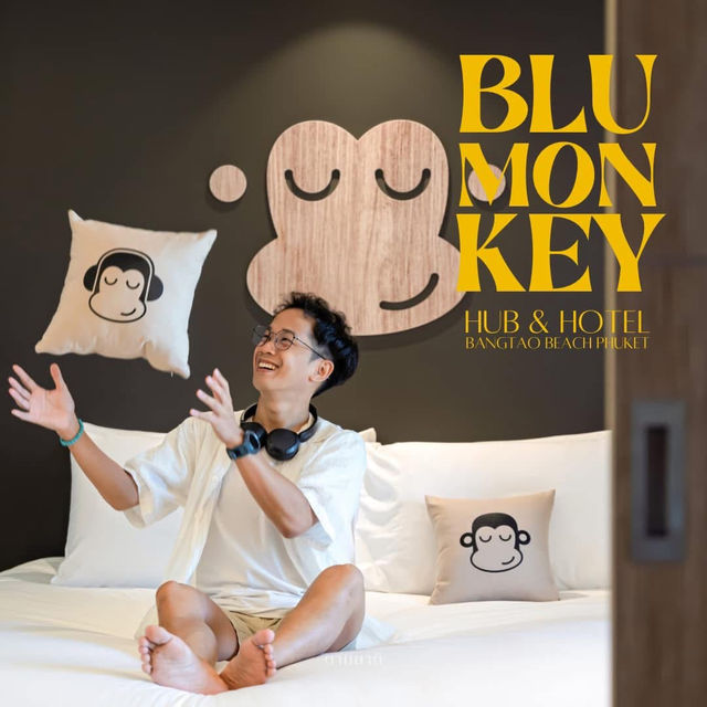Blu Monkey Hub & Hotel Bangtao Beach Phuket 🐵💛