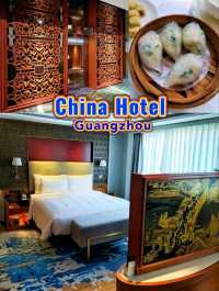 China Hotel, comfortable yet affordable, certainly delivers high CP value.