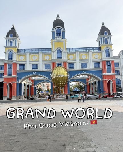 GRAND WORLD PHU QUOC, VIETNAM 🇻🇳