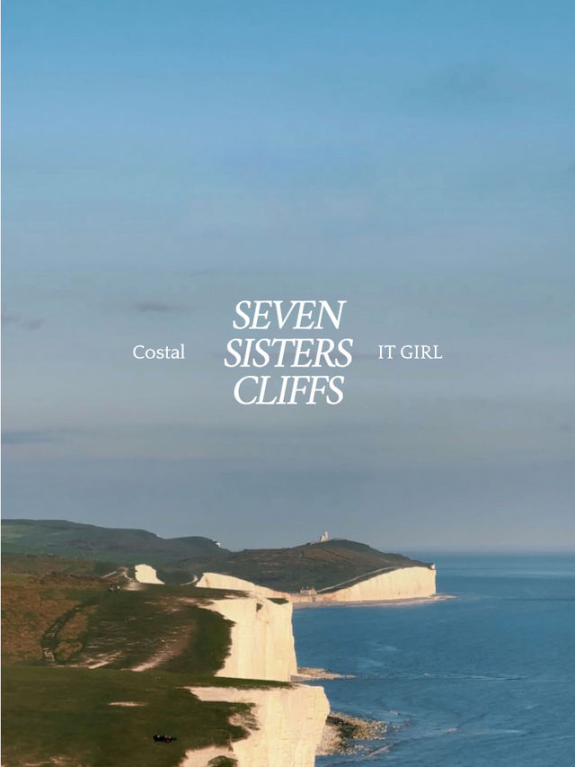 Seven Sisters Cliffs: England’s Coastal It-Girl