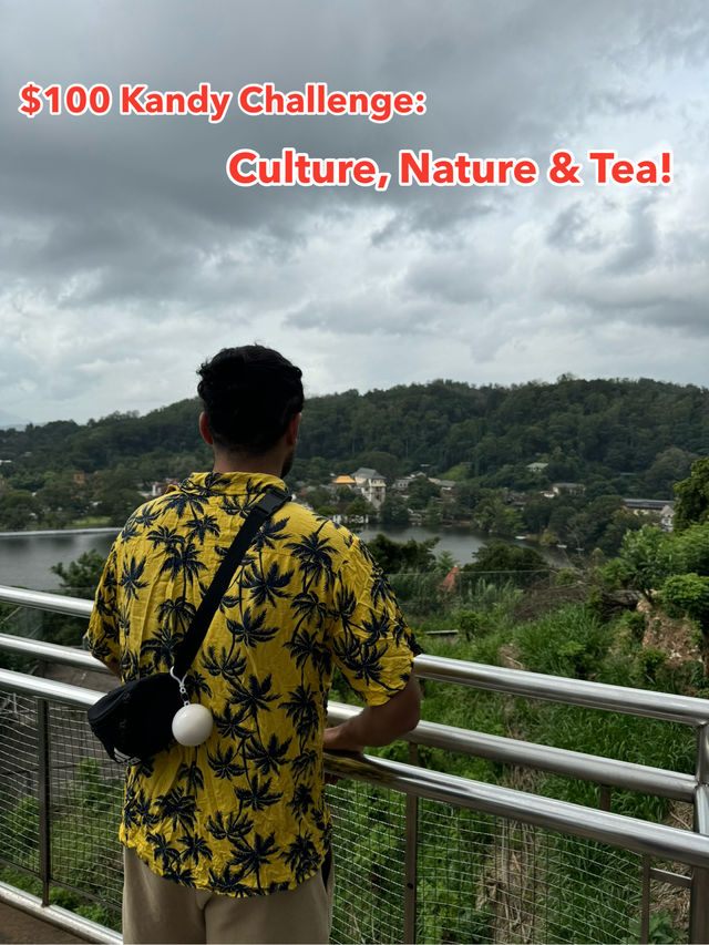 $100 Kandy Travel Plan (2 Days)