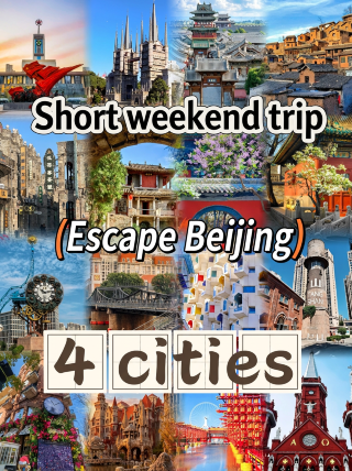 Escape Beijing this weekend! 4 amazing cities just 2 hours away by high-speed railāthe 4th one is incredible!!!