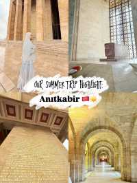 Our Turkey Summer Trip Highlight: Anıtkabir 