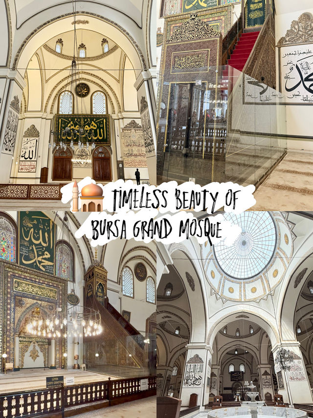 🕌 Timeless Beauty of Bursa Grand Mosque