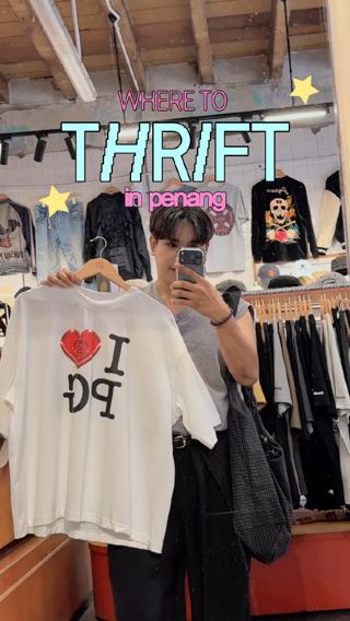 Thrift & Streetwear Hunting in Penang: Your Ultimate Guide 👕✨