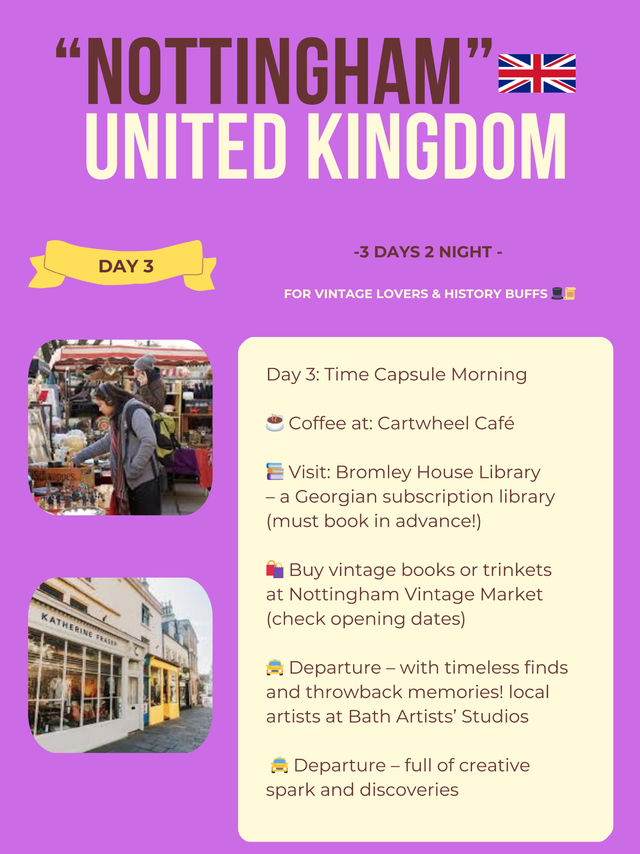Nottingham itinerary 💝
