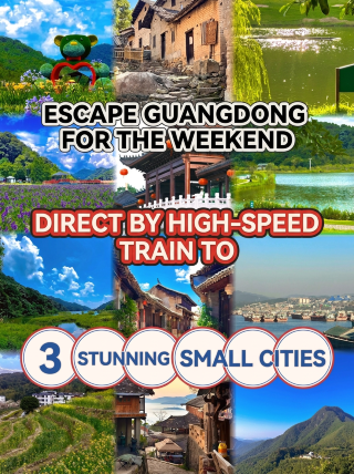 Weekend escapes: 3 hidden gems in Guangdong within 1 hour by high-speed rail