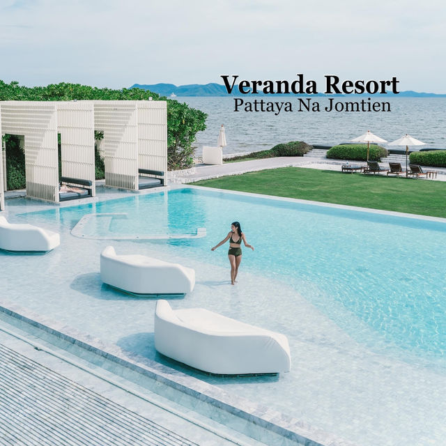 Veranda Pattaya รีสอร์ทคอนเซ็ปเก๋ ชิลริมทะเล