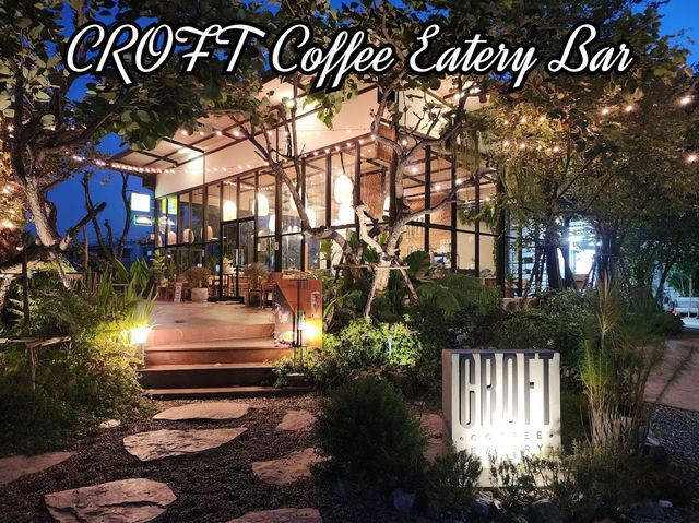 CROFT Coffee Eatery Bar คาเฟ่ลับสมุทรปราการ
