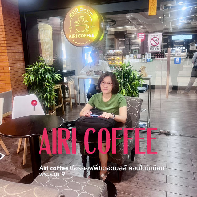 นั่งชิลๆๆที่☕️ Airi coffee (ไอริคอฟฟี่)เดอะเบลล์ 
