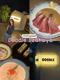 พิกัดร้านอร่อยสุขุมวิท Doodle Izakaya 🍢🥂