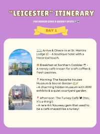 Leicester itinerary 