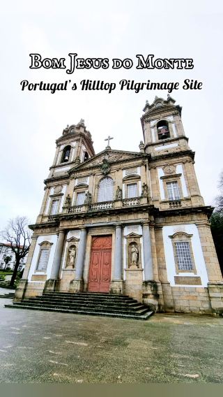 🇵🇹 Bom Jesus do Monte: Portugal’s Hilltop Pilgrimage Site