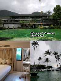 Mercure Koh Chang Hideaway – ฟีลกู้ดที่เกาะช้าง